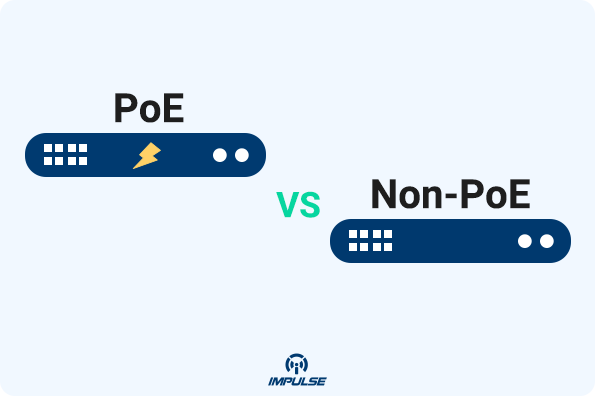 POE vs. Non-POE Switches