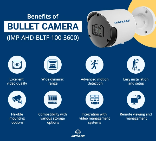 Benefits of Bullet Cameras